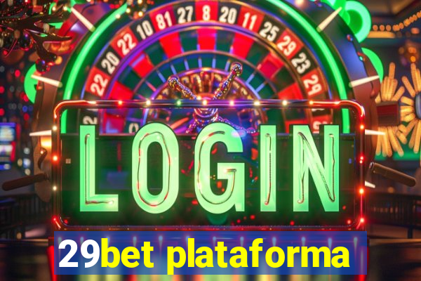 29bet plataforma